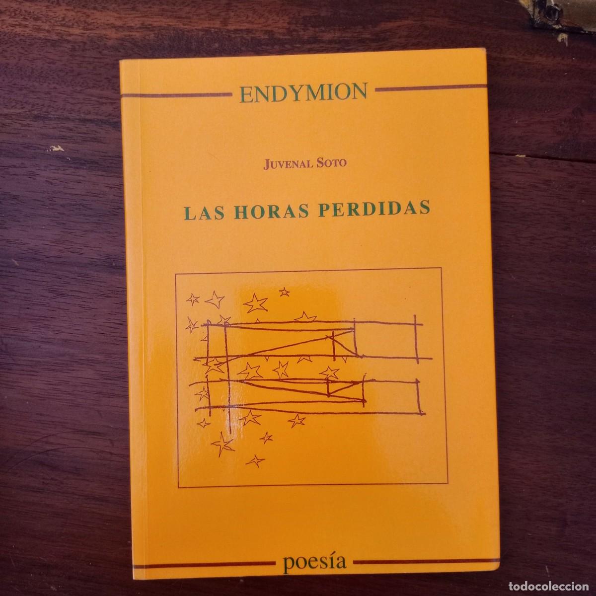 Libros: Las horas perdidas. Soto, Juvenal - Foto 1
