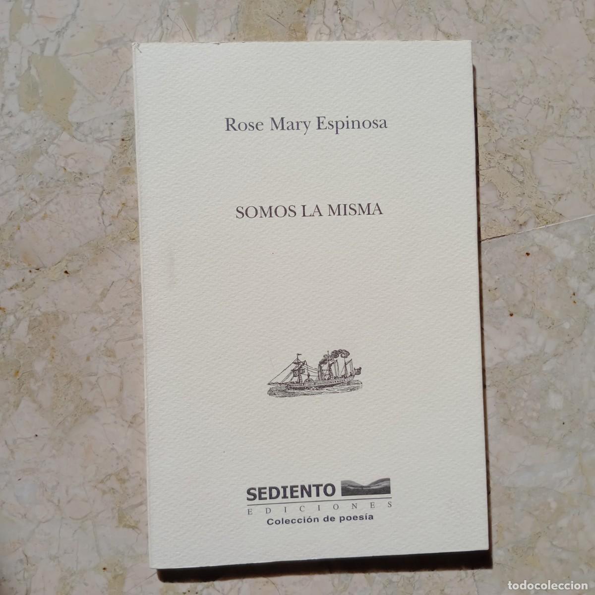 Libros: Somos la misma - Espinosa, Rose Mary - Foto 1