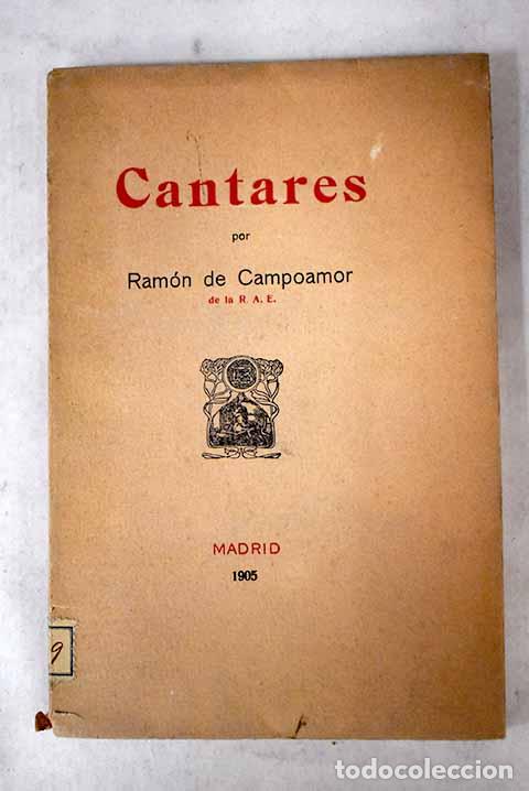 Libros: Cantares: Campoamor, Ram&oacute;n de.- Campoamor, Ram&oacute;n de - Foto 1