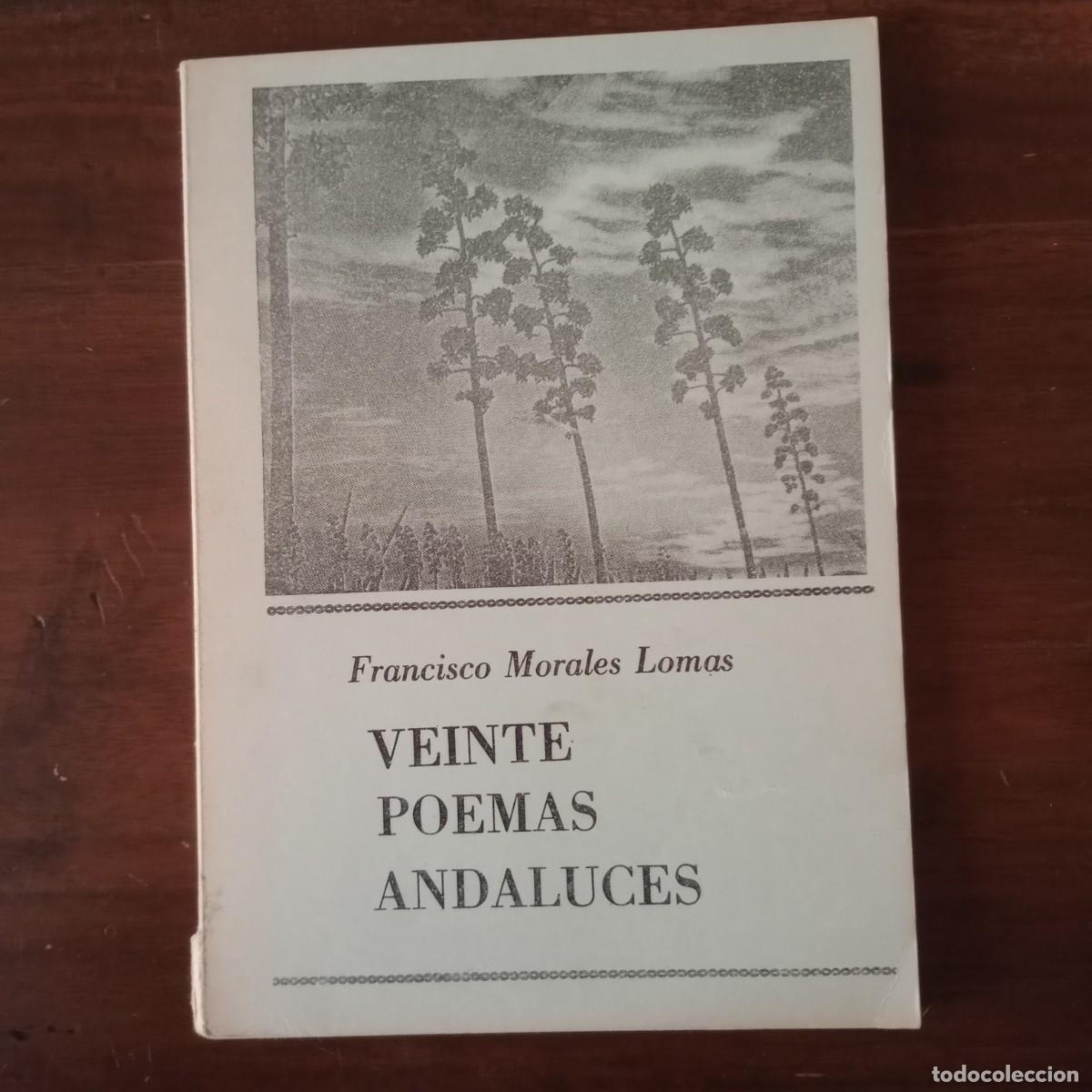 Libros: Veinte poemas andaluces - Morales Lomas, Francisco - Foto 1