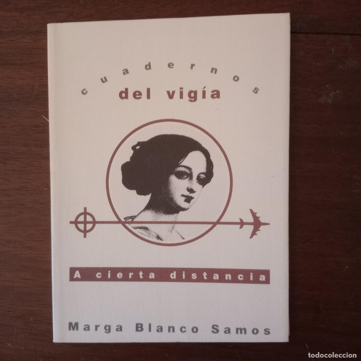 Libros: A cierta distancia - MARGA BLANCO SAMOS - Foto 1