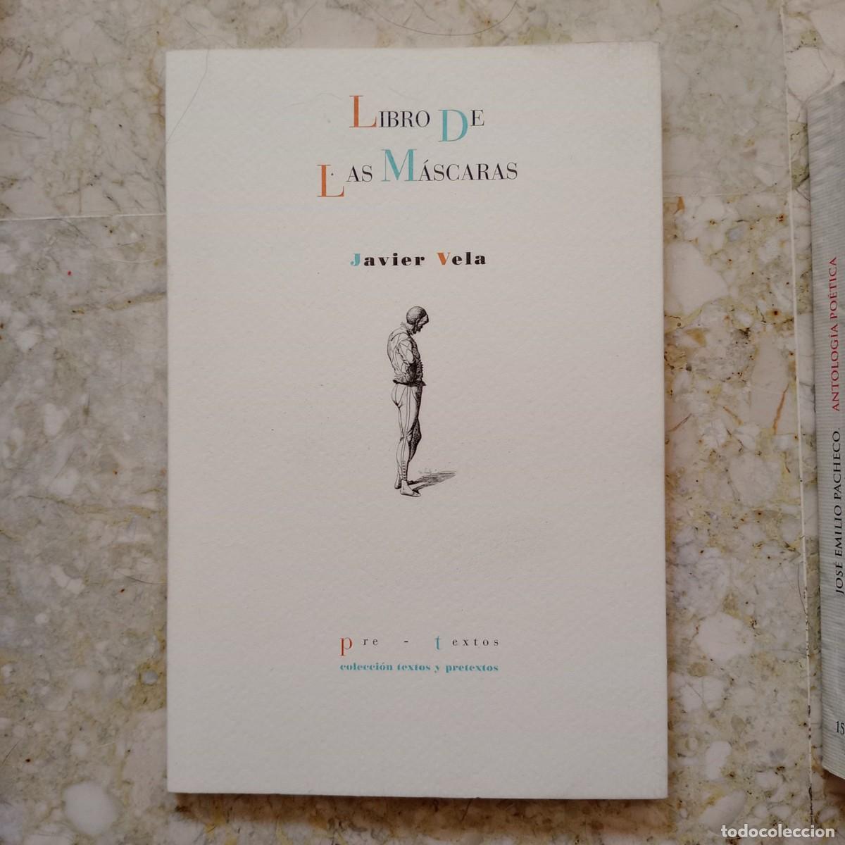 Libros: Libro de las m&aacute;scaras - Vela, Javier - Foto 1