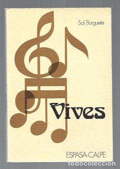 Libros: AMADEO VIVES - BURGUETE, SOL - Foto 1