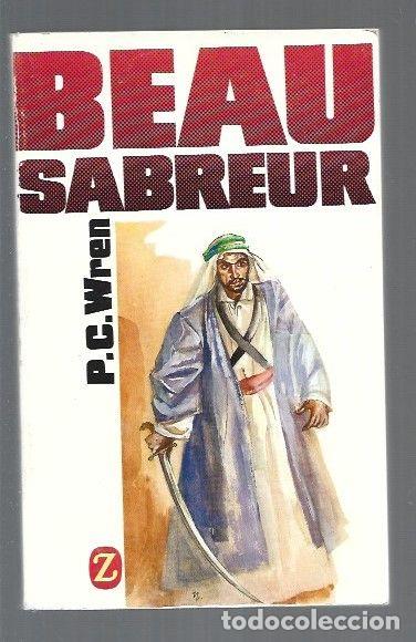 Libros: BEAU SABREUR - P. C. WREN - Foto 1