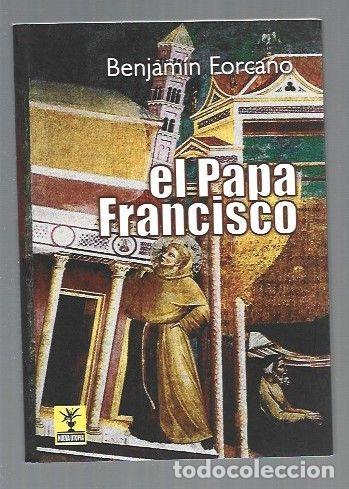 Libros: PAPA FRANCISCO - EL - FORCANO, BENJAMIN - Foto 1