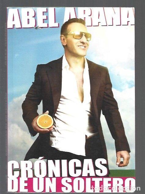 Libros: CRONICAS DE UN SOLTERO - ARANA, ABEL - Foto 1