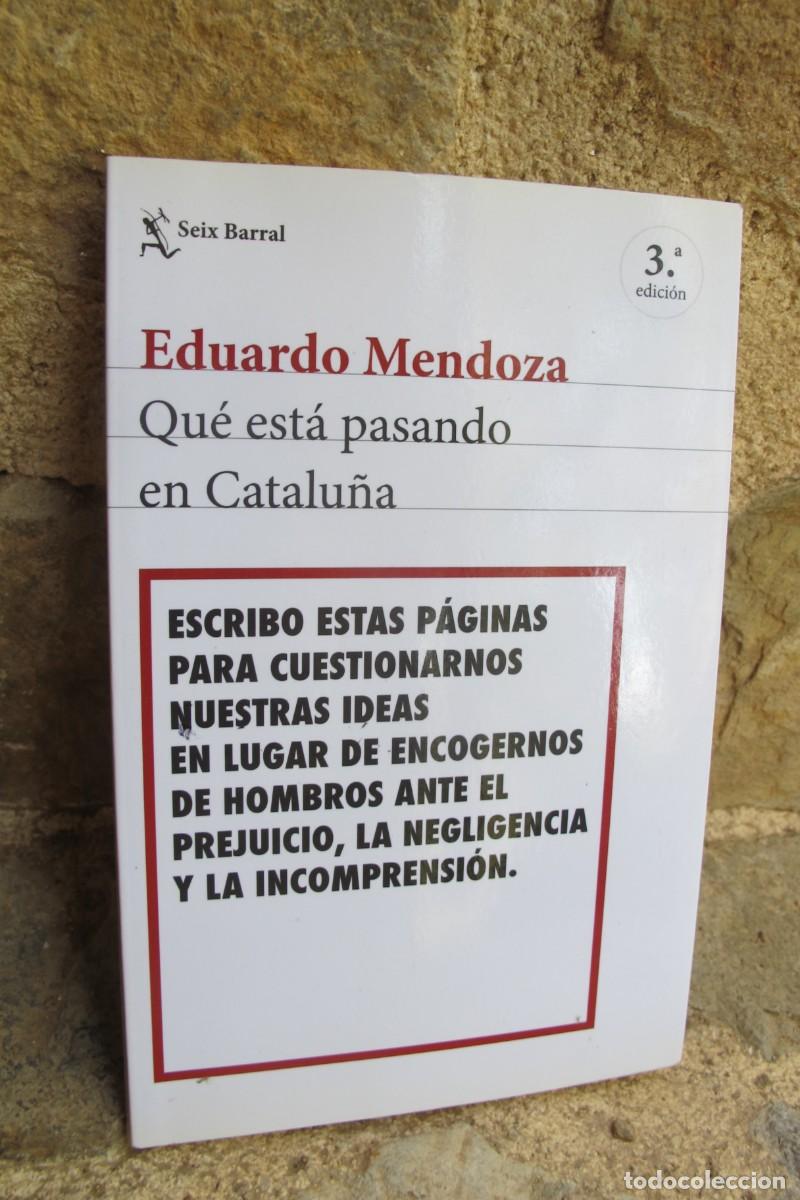 Libros: QUE ESTA PASANDO EN CATALUNYA. EDUARDO MENDOZA - Foto 1