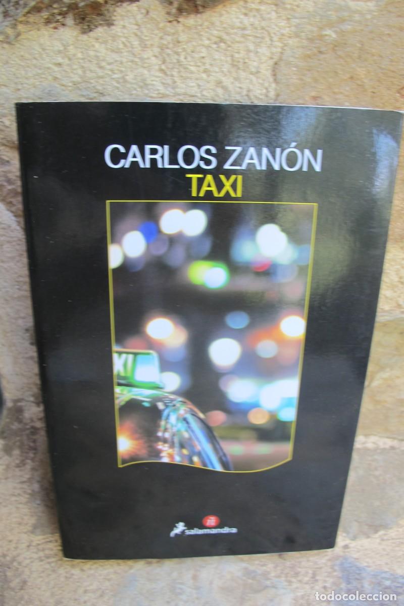 Libros: TAXI. CARLOS ZANON. SALAMANDRA - Foto 1
