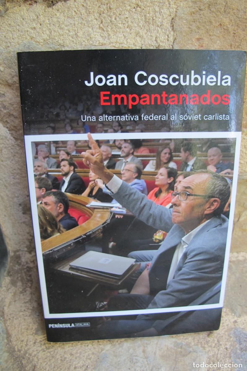 Libros: EMPANTANADOS. JOAN COSCUBIELA - Foto 1