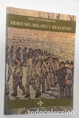 Libros: VAN ROERMUND, Bert. - Derecho, relato y realidad. - Foto 1