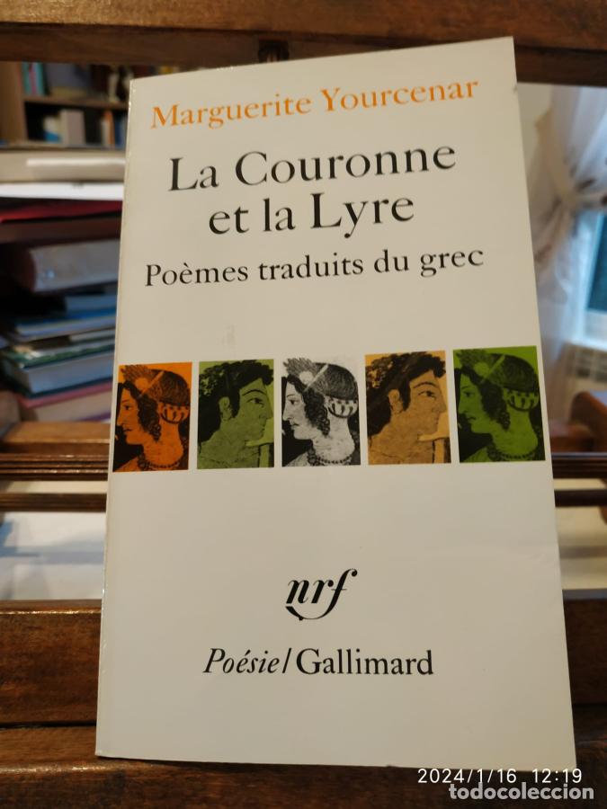 Libros: La couronne et la lyre - Yourcenar, Marguerite - Foto 1