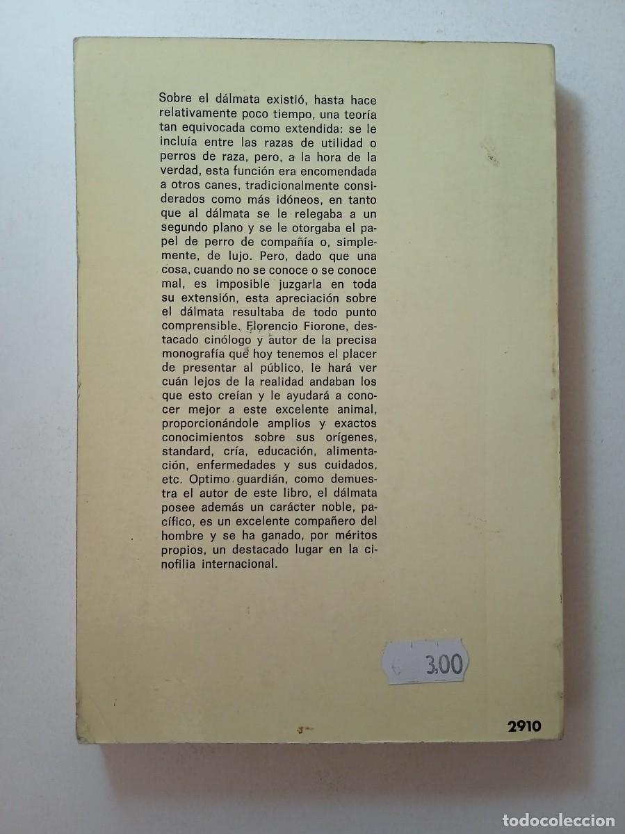 Libros: EL D&Aacute;LMATA - FLORENCIO FIORONE - EDITORIAL DE VECCHI - Foto 2