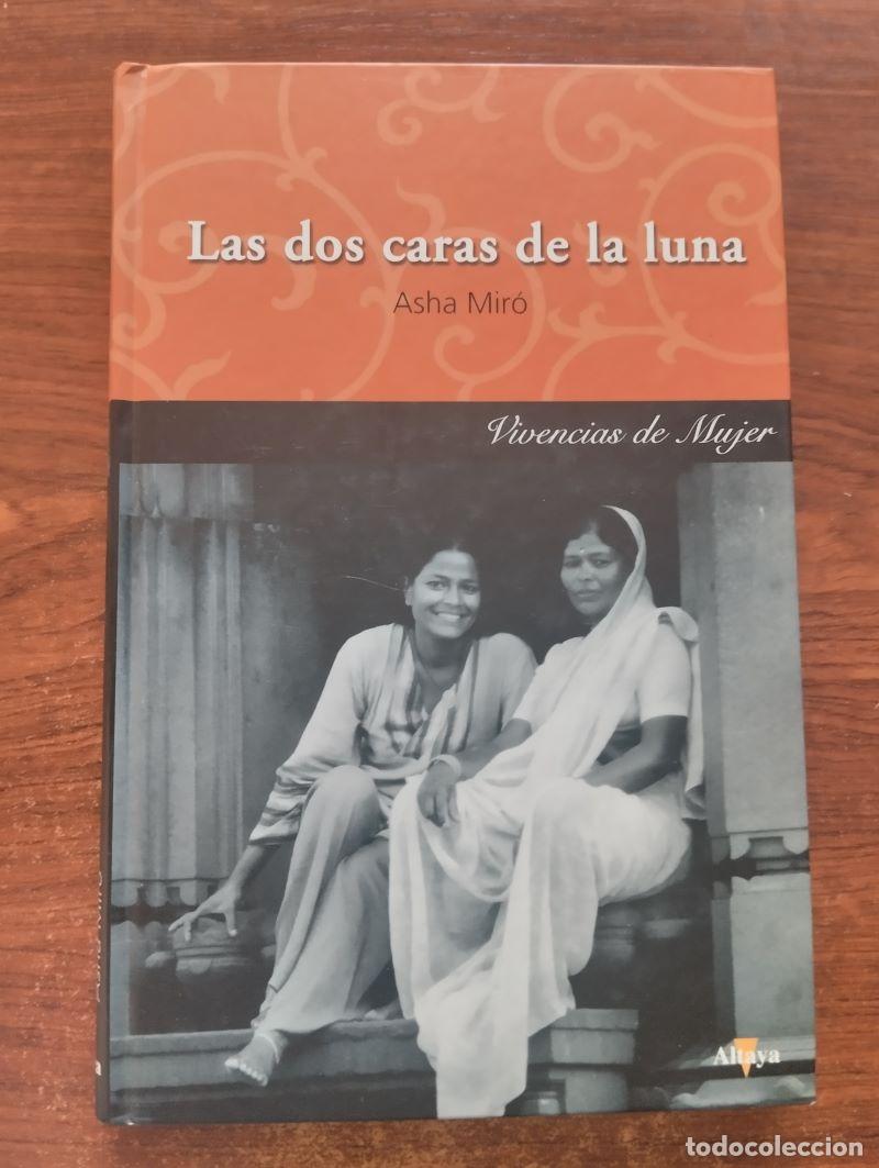 Libros: Las dos caras de la luna - Asha Mir&oacute; - Foto 1