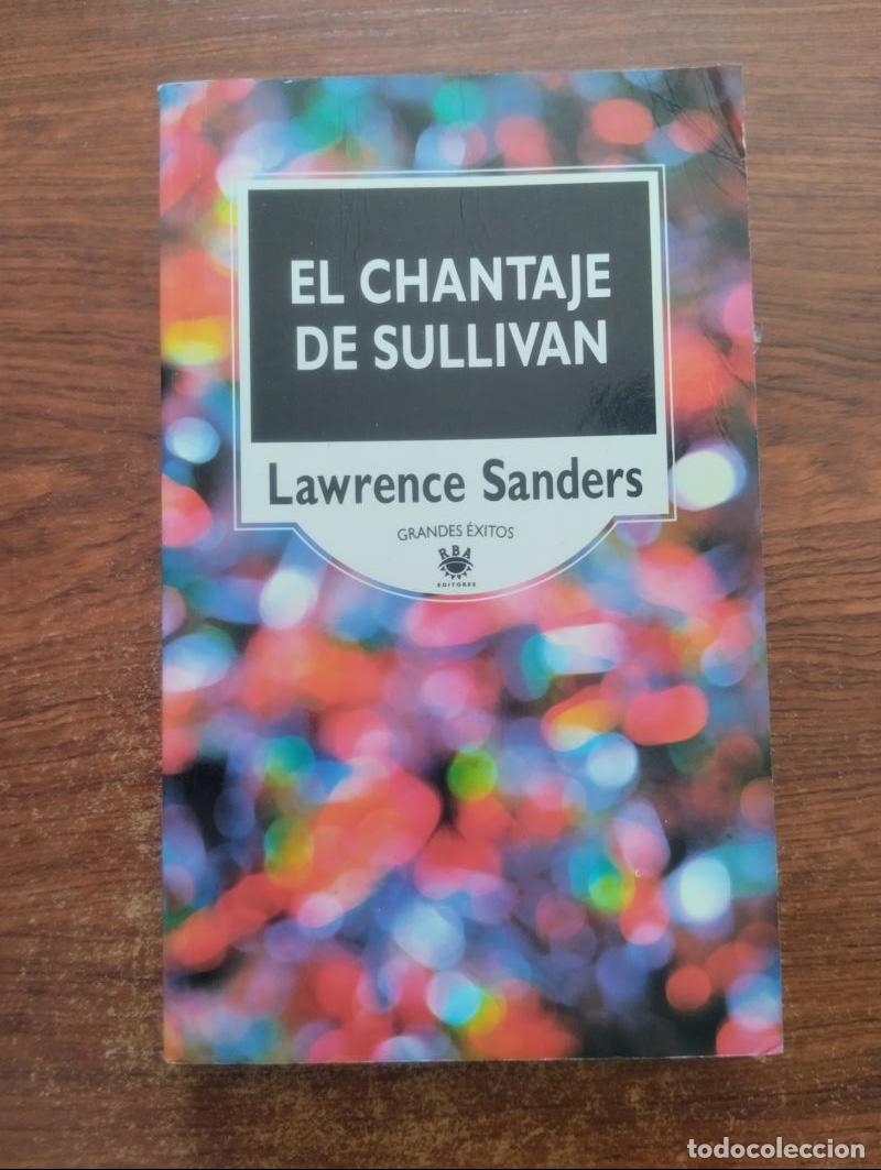 Libros: El chantaje de Sullivan - Lawrence Sanders - Foto 1