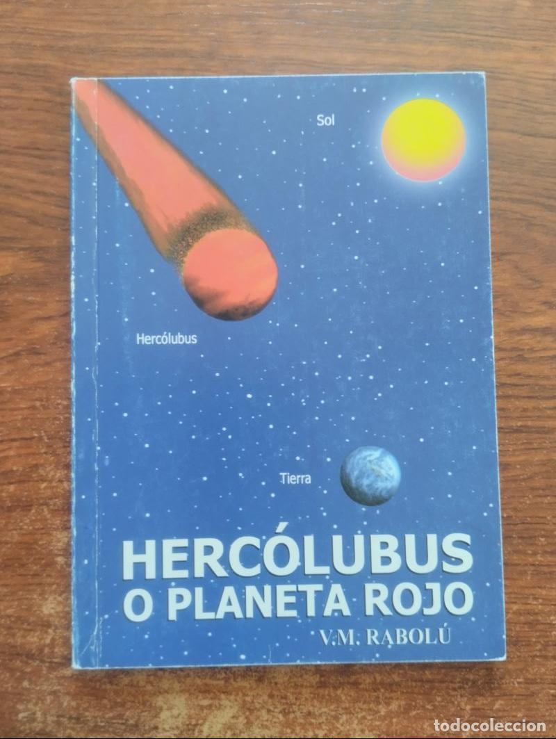 Libros: Herc&oacute;lubus o planeta rojo - V.M. Rabol&uacute; - Foto 1