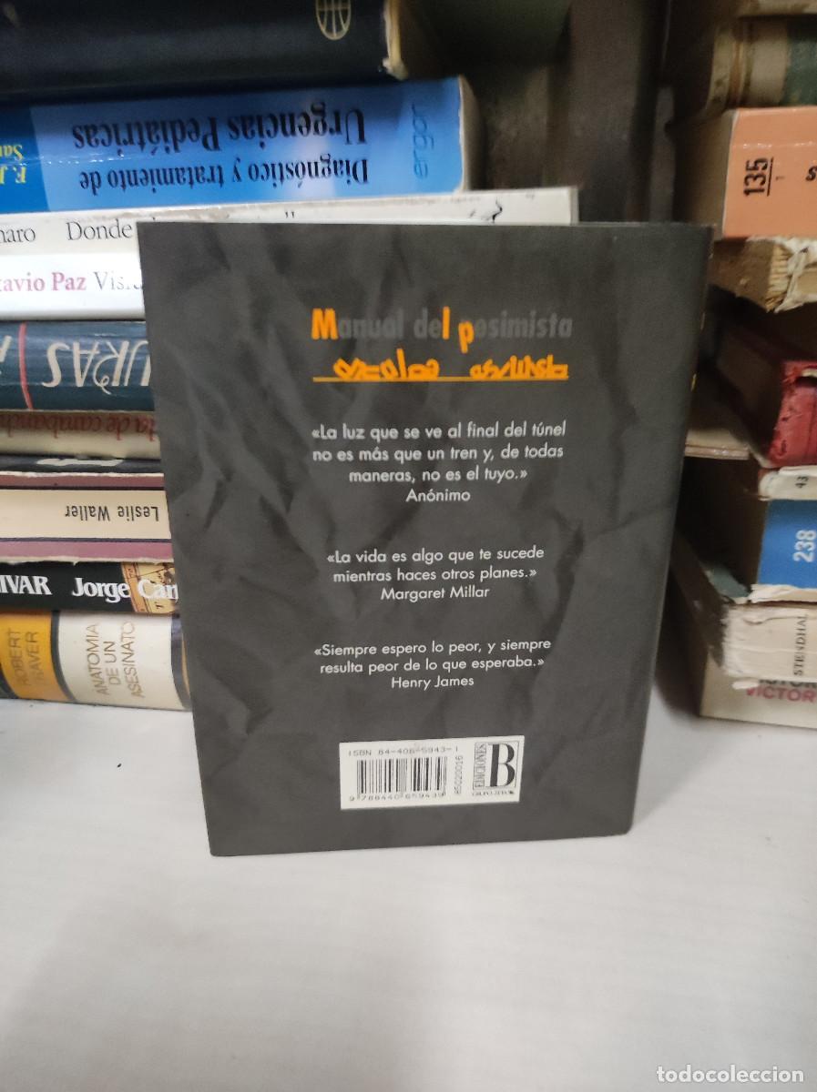 Libros: MANUAL DEL PESIMISTA - ERIC MARCUS - Foto 3