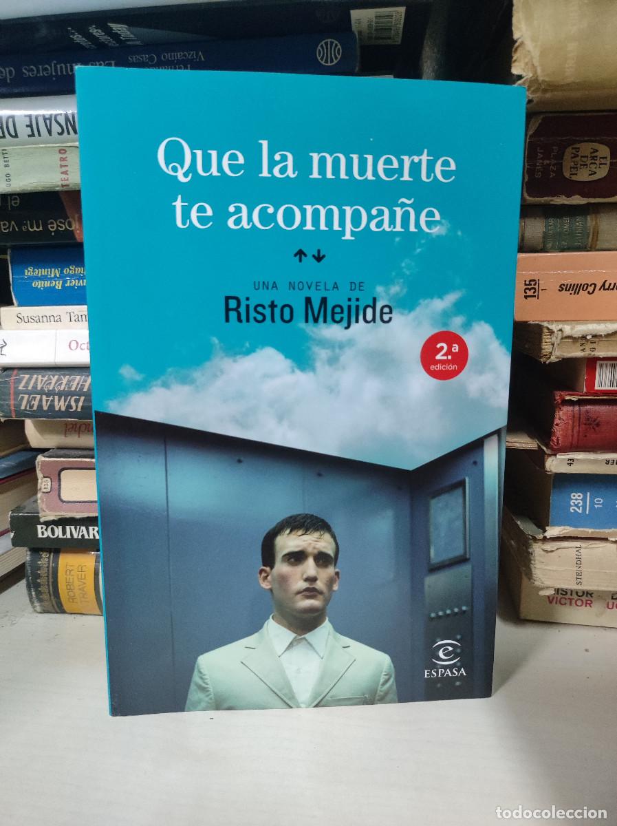 Libros: Que la muerte te acompa&ntilde;e - Risto Mejide - Foto 1