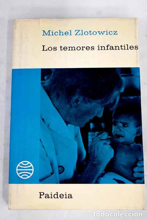 Libros: Los temores infantiles.- Zlotowicz, Michel - Foto 1
