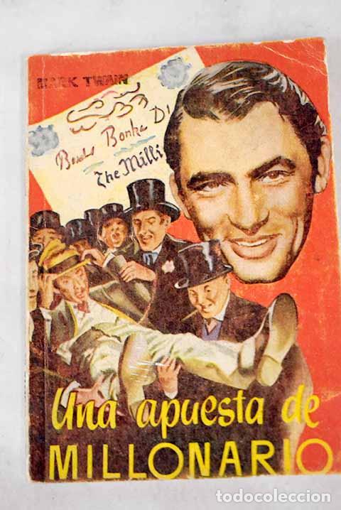 Libros: Una apuesta de millonario.- Twain, Mark - Foto 1