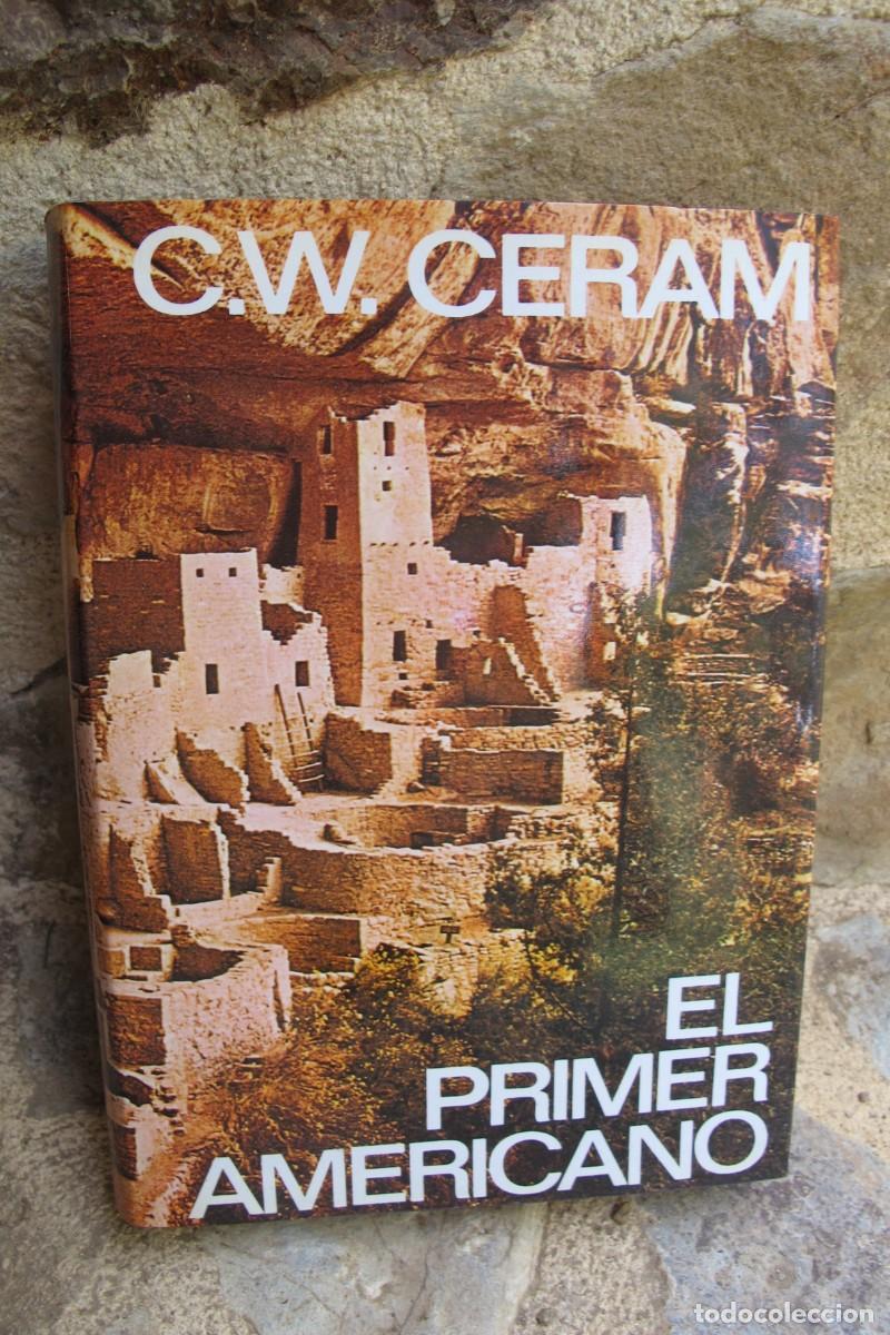 Libros: EL PRIMER AMERICANO. C.W. CERAM - Foto 1