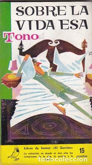 Libros: Sobre la vida esa - TONO - Foto 1