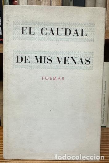 Libros: EL CAUDAL DE MIS VENAS. Poemas - CERRO, Eduardo - Foto 1