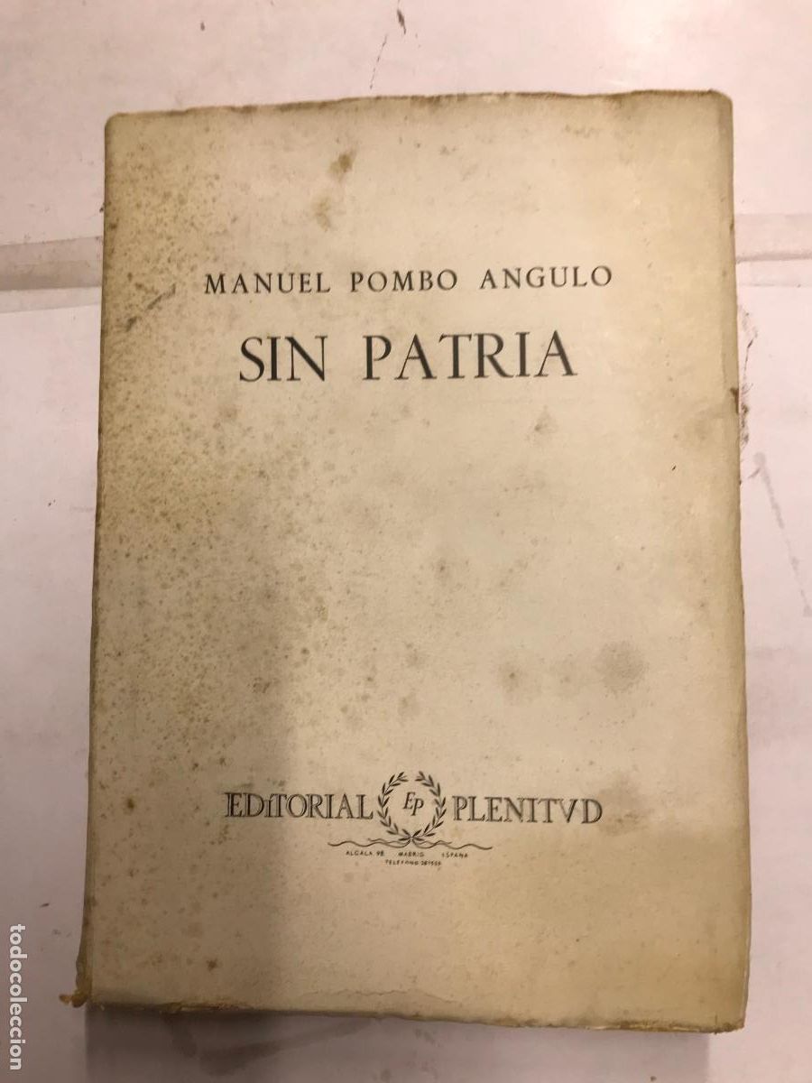 Libros: SIN PATRIA. - MANUEL POMBO ANGULO. - Foto 1