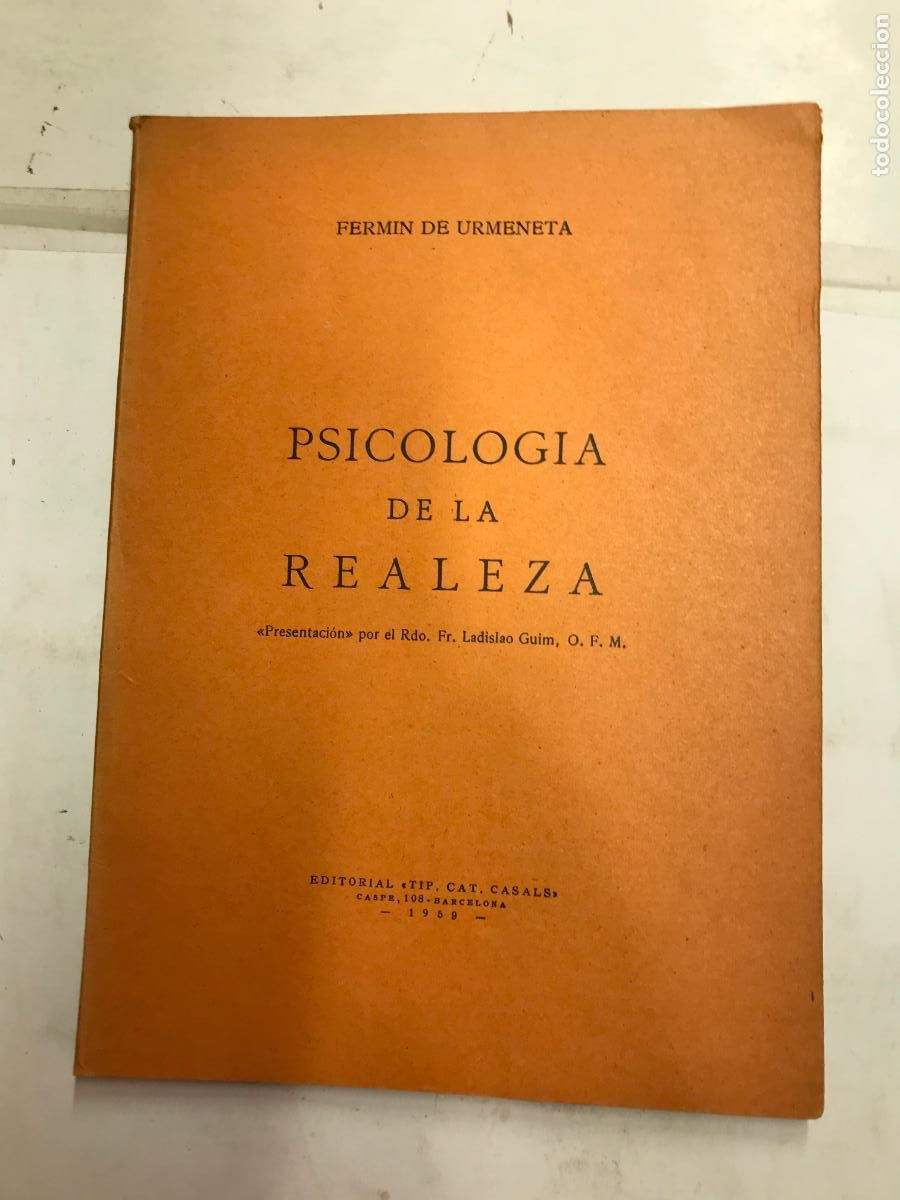 Libros: PSICOLOG&Iacute;A DE LA REALEZA. - FERM&Iacute;N DE URMENETA. - Foto 1