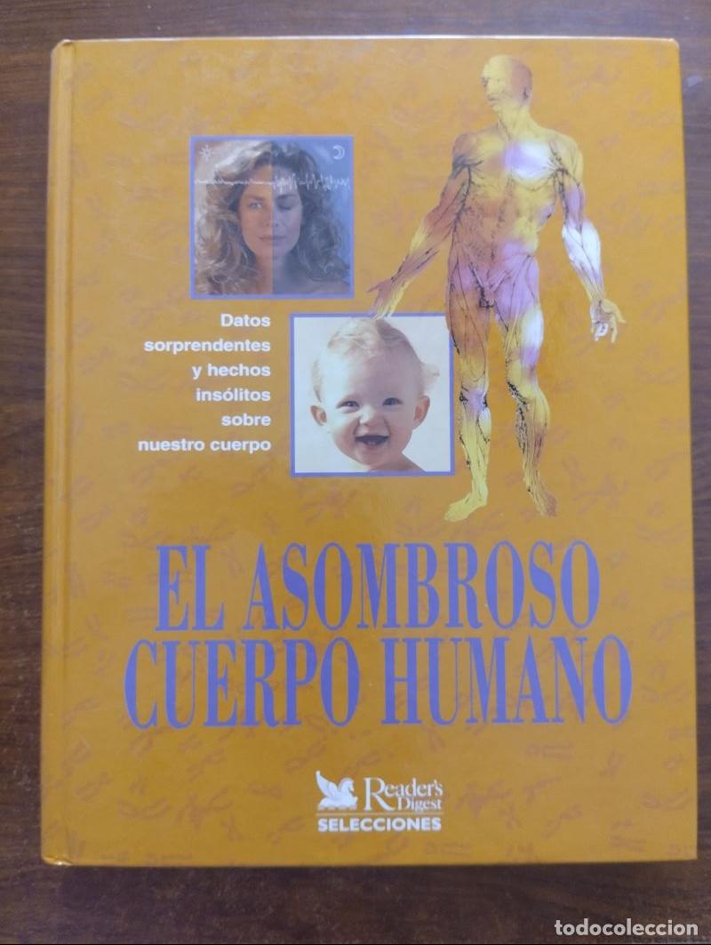 Libros: El asombroso cuerpo humano - Foto 1
