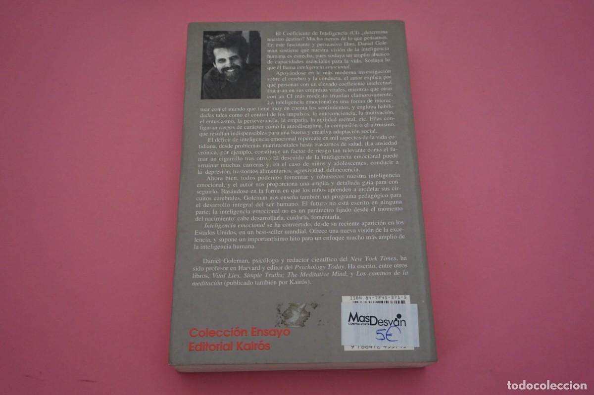 Libros: 4B/ INTELIGENCIA EMOCIONAL - DANIEL GOLEMAN / EDITORIAL KAIROS - Foto 5