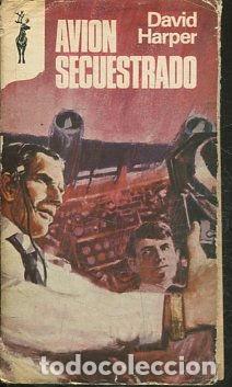 Libros: AVION SECUESTRADO. - HARPER David. - Foto 1