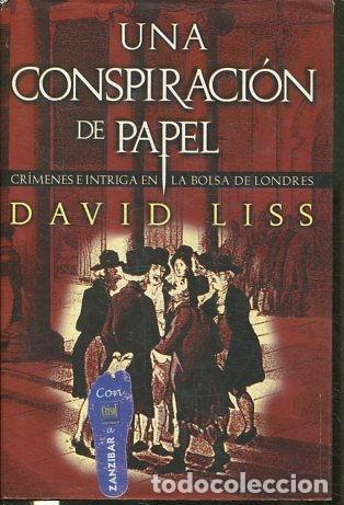 Libros: UNA CONSPIRACION DE PAPEL. - LISS David. - Foto 1