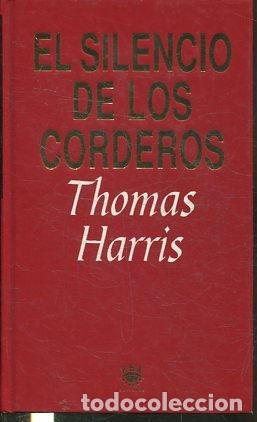 Libros: EL SILENCIO DE LOS CORDEROS. - HARRIS Thomas. - Foto 1