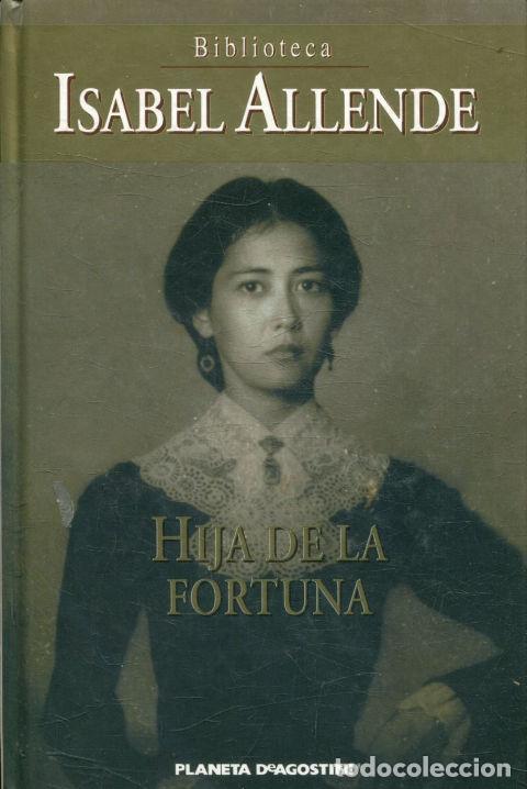 Libros: HIJA DE LA FORTUNA. - ALLENDE, Isabel. - Foto 1