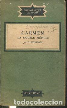 Libros: CARMEN. LA DOUBLE MEPRISE. - MERIMEE P. - Foto 1