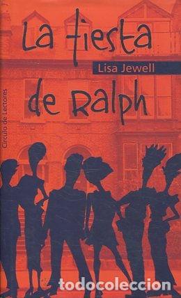 Libros: LA FIESTA DE RALPH. - JEWELL Lisa. - Foto 1