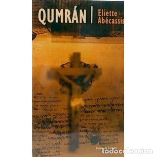 Libros: QUMRAN - ELIETTE ABECASSIS - Foto 1