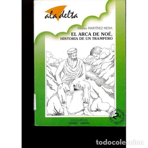 Libros: EL ARCA de NOE - ALFONSO MARTINEZ MENA - Sin Especificar - Foto 1