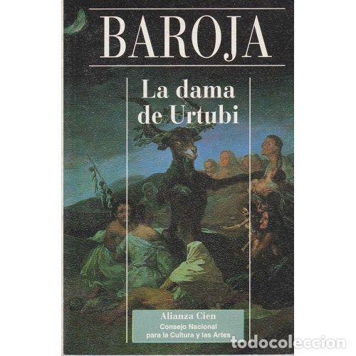 Libros: Dama de Urtubi, la - P. Baroja - Editorial Alianza