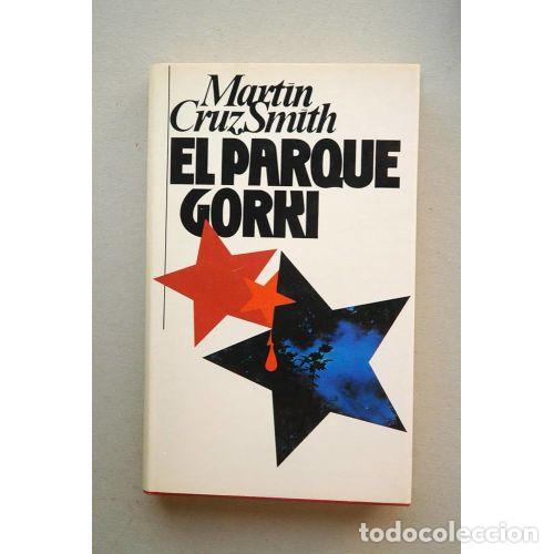 Libros: El Parque Gorki - Cruz Smith, Martin - Editorial Bru&ntilde;o - Foto 1