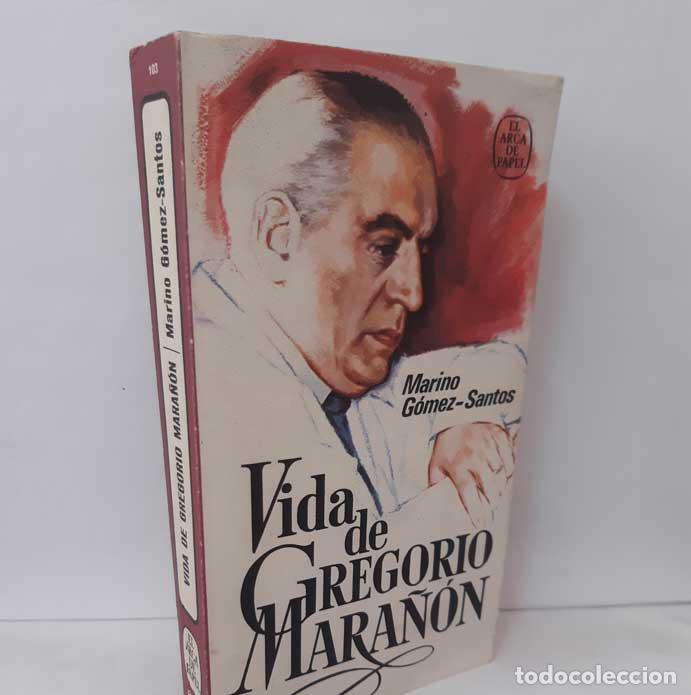 Libros: VIDA DE GREGORIO MARA&Ntilde;&Oacute;N - G&Oacute;MEZ-SANTOS, MARINO - Foto 1