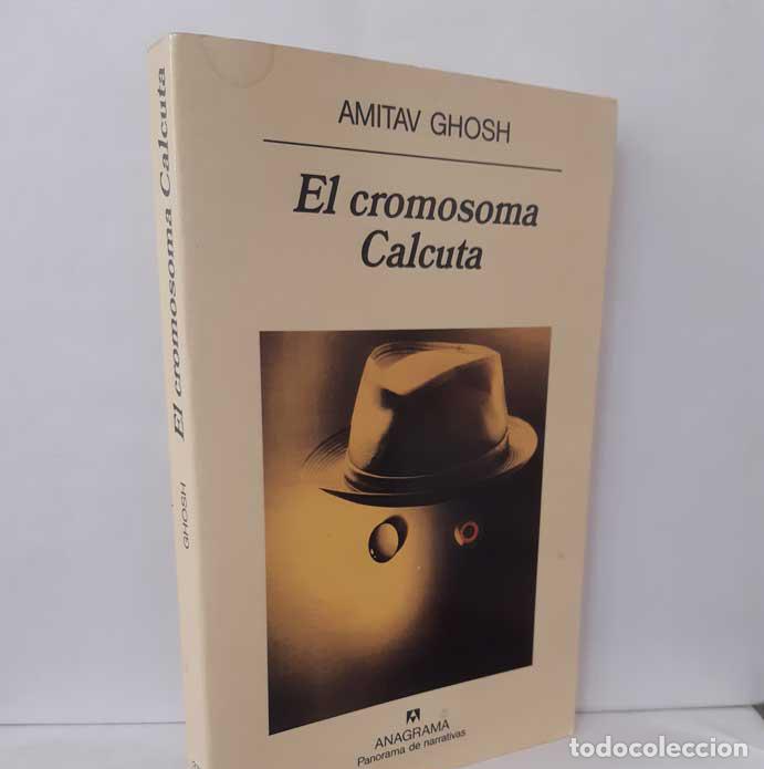 Libros: EL CROMOSOMA DE CALCUTA - GHOSH, AMITAV - Foto 1