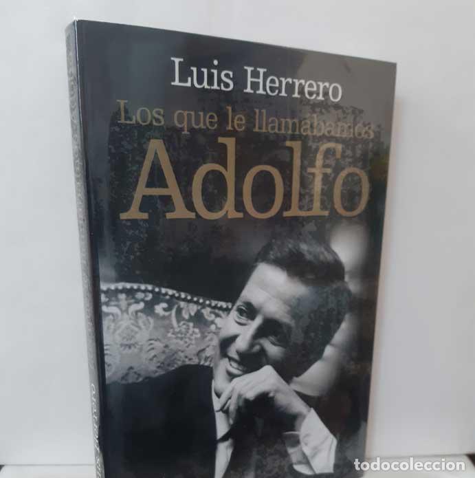 Libros: LOS QUE LE LLAM&Aacute;BAMOS ADOLFO - HERRERO, LUIS - Foto 1