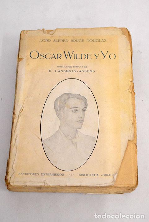 Libros: Oscar Wilde y Yo.- Douglas, Alfred Bruce - Foto 1