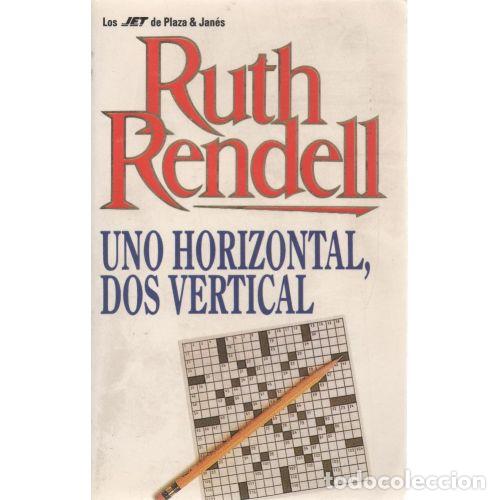 Libros: UNO HORIZONTAL, DOS VERTI - RENDELL, RUTH - Sin Especificar - Foto 1