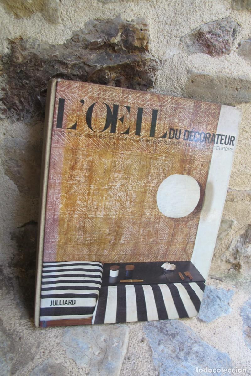 Libros: L'OEIL DU DECORATEUR, LES PLUS BELLES ET PLUS INTERESSANTES DEMEURE D'EUROPE. EL OJO DEL DECORADOR.