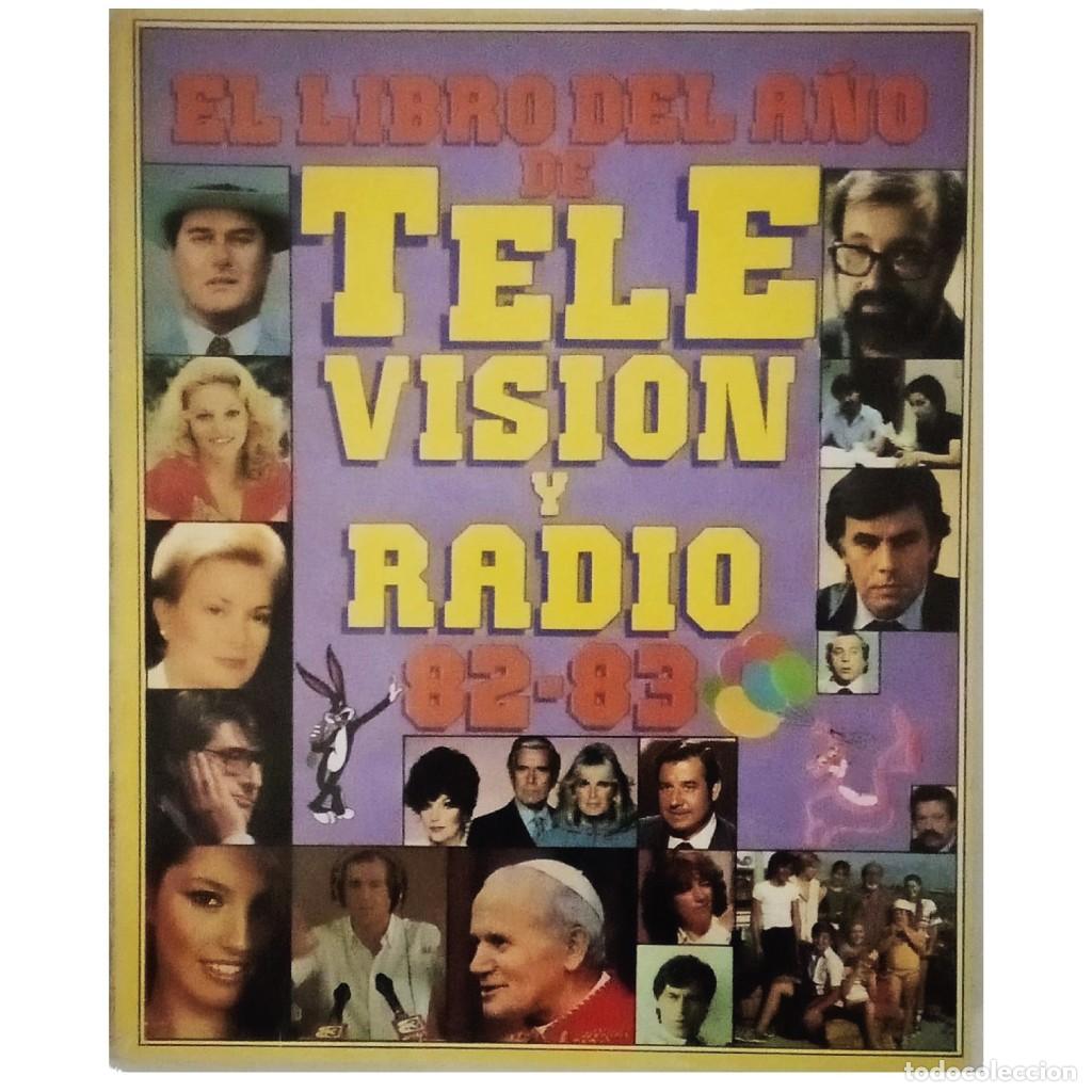 Libros: EL LIBRO DEL A&Ntilde;O DE TELEVISI&Oacute;N Y RADIO 82-83 - Foto 1