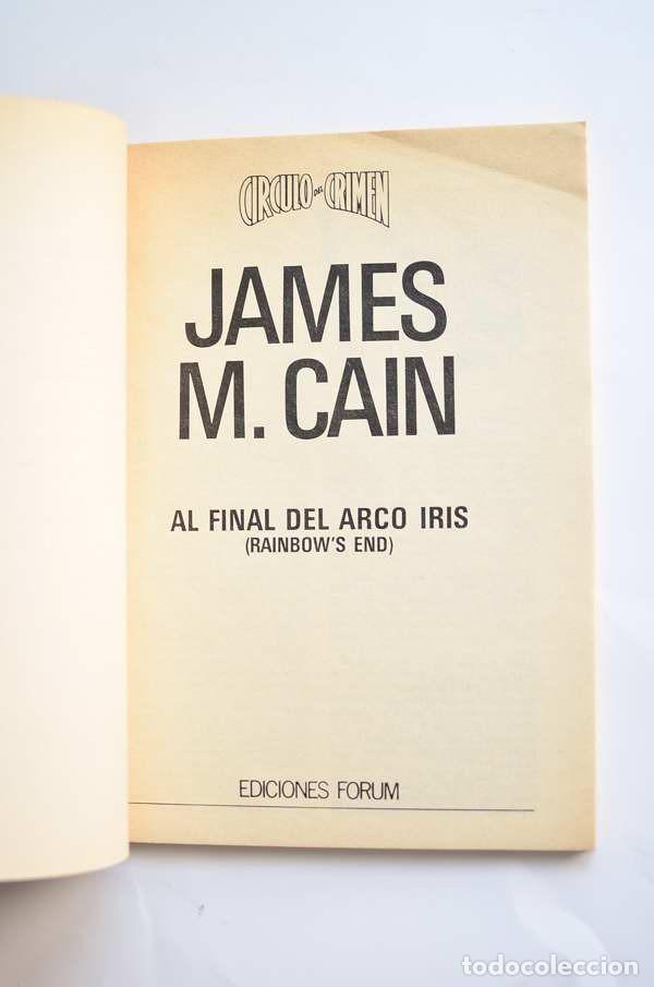Libros: El final del arco iris - CAIN, James M. - Foto 2