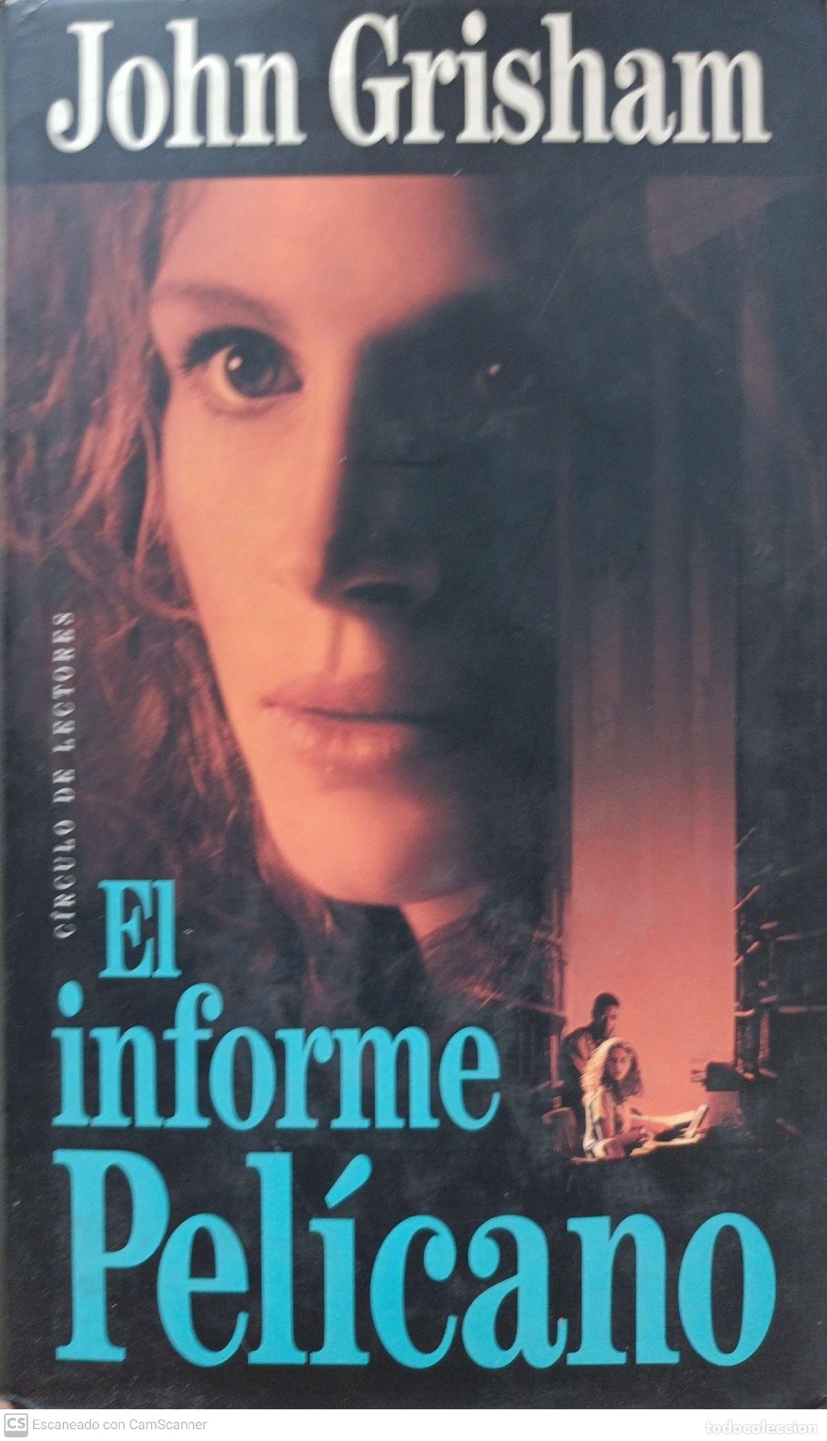 Libros: El informe pel&iacute;cano - John Grisham - Foto 1