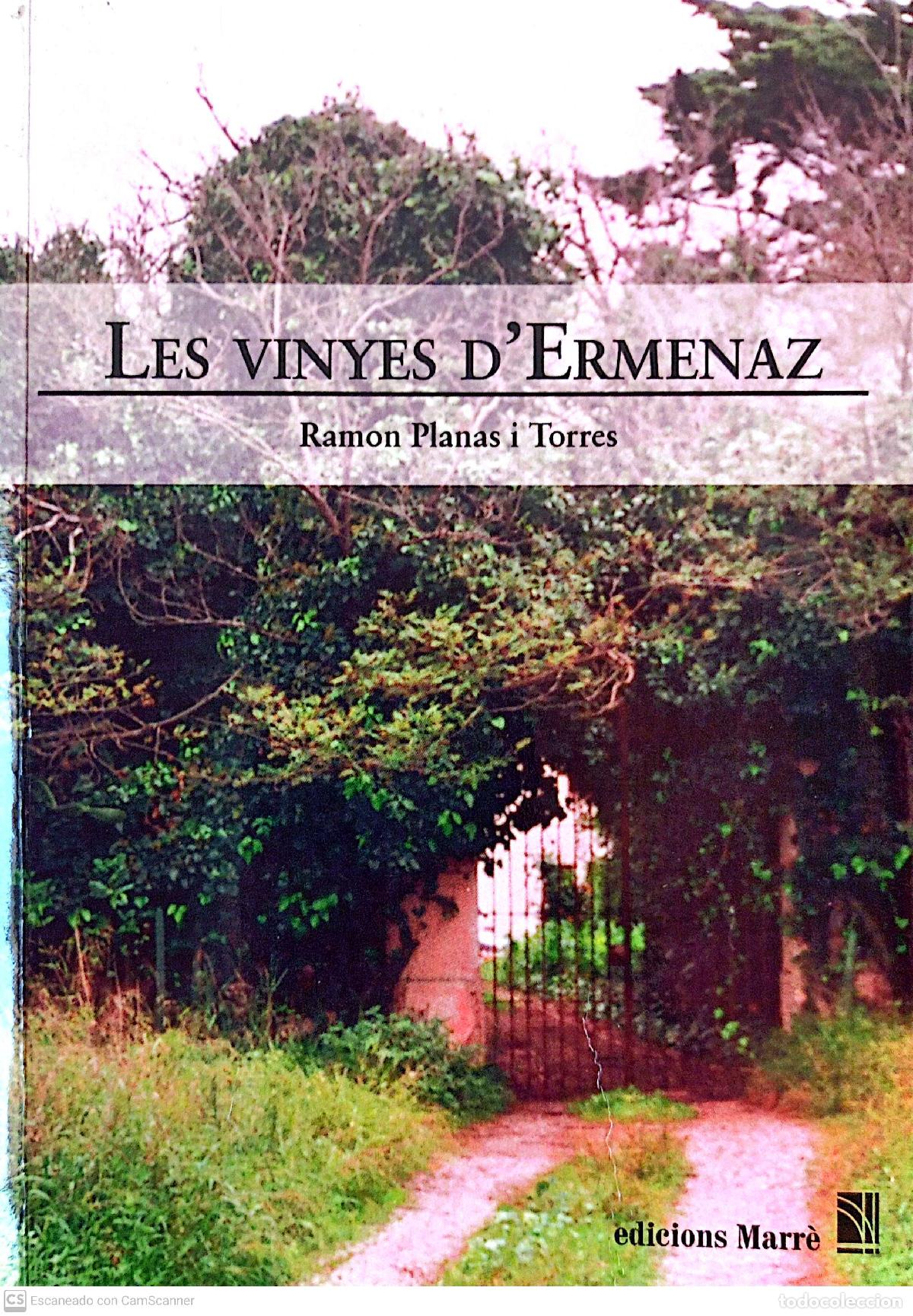 Libros: Les vinyes dErmenaz - Ramon Planas i Torres - Foto 1